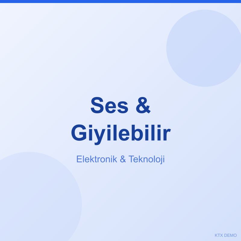 Ses & Giyilebilir
