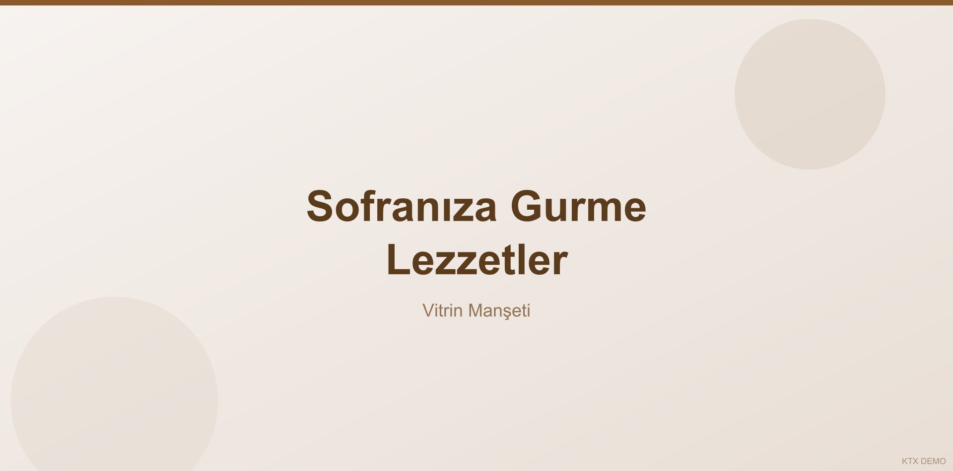 Sofranıza Gurme Lezzetler