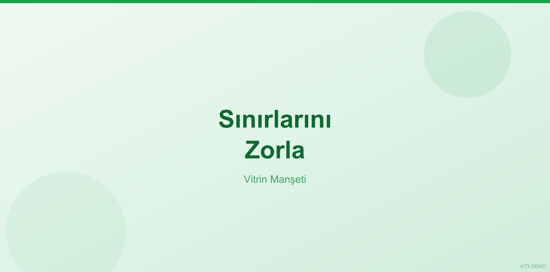 Sınırlarını Zorla